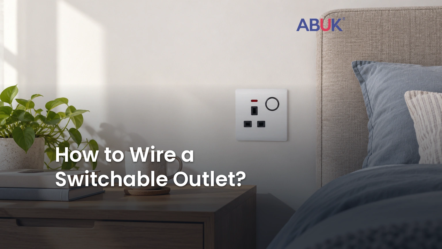 How to Wire a Switchable Outlet?